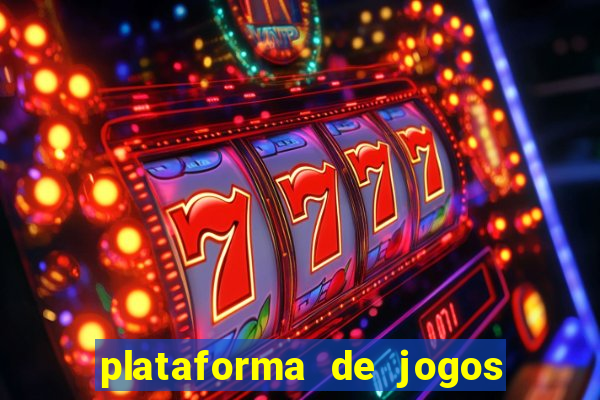 plataforma de jogos para ganhar dinheiro